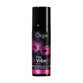 Гель для массажа ORGIE Sexy Vibe Intense Orgasm - 15 мл. - ORGIE - купить с доставкой в Саранске