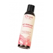 Интимный гель на водной основе All-Natural Strawberry с ароматом клубники - 150 мл. - ORGIE - купить с доставкой в Саранске