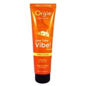 Гель с эффектом вибрации Lube Tube Vibe Medium Pina Colada - 100 мл. - ORGIE - купить с доставкой в Саранске