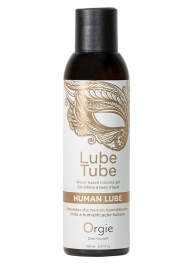 Интимный гель на водной основе Lube Tube Human Lube - 150 мл. - ORGIE - купить с доставкой в Саранске