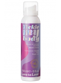 Массажная хрустящая пенка Tickle My Body Fresh Mint с ароматом мяты - 150 мл. - Love to Love - купить с доставкой в Саранске