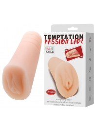 Телесный тугой мастурбатор-вагина Passion Lady - Baile - в Саранске купить с доставкой