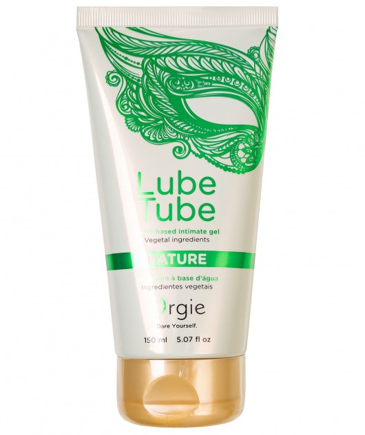 Интимный гель на водной основе Lube Tube Nature - 150 мл. - ORGIE - купить с доставкой в Саранске